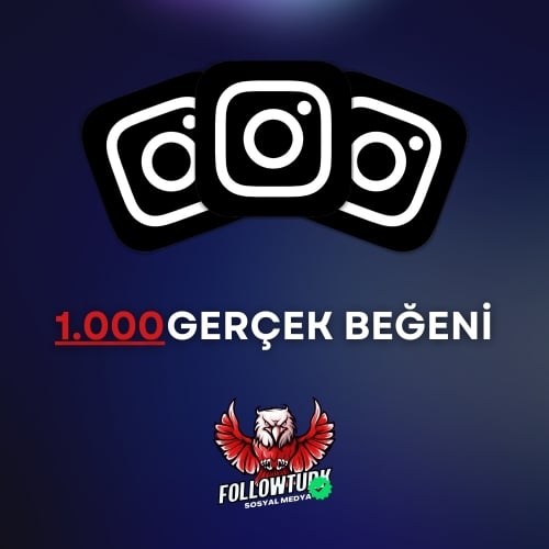  GARANTİLİ INSTAGRAM 1000 GERÇEK BEĞENI